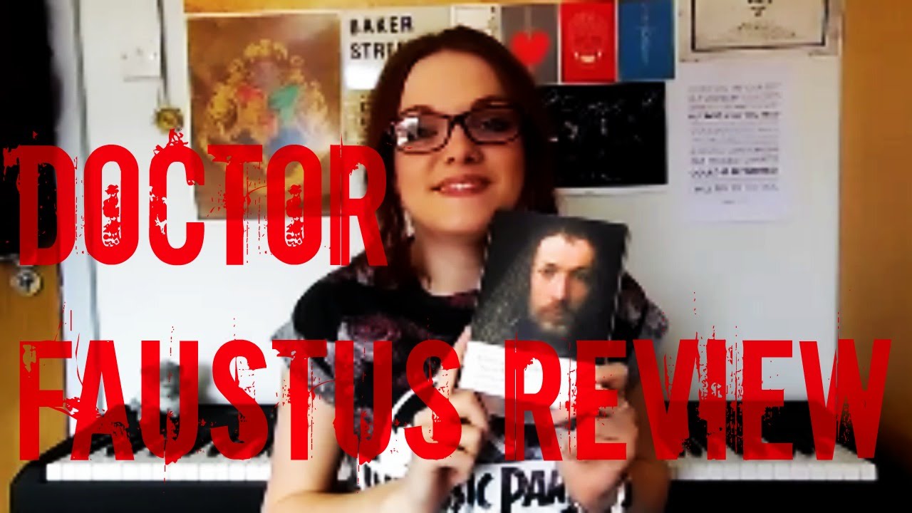 Doctor Faustus Review YouTube
