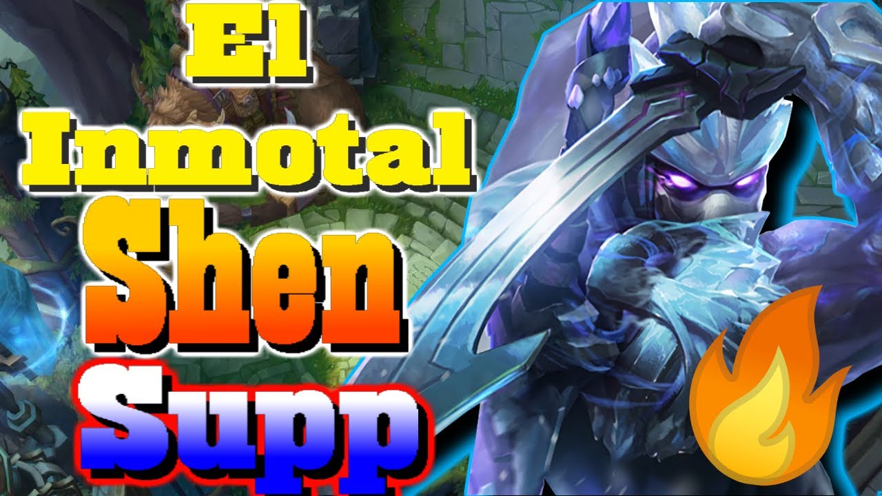 💪COMO GANAR CON SHEN SUPP💪 **GUIA SHE SUPPORT S10** ¡¡SHEN INMORTAL!!!