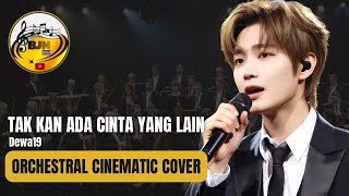 Dewa19 - Tak Kan Ada Cinta Yang Lain (orchestra cinematic percussion) 