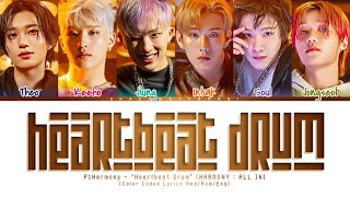 P1Harmony Heartbeat Drum Lyrics Color Coded Hanromeng Shadowbyyoongi