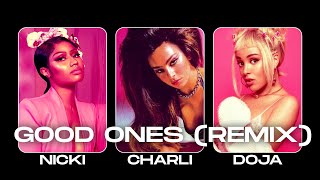 Good Ones (REMIX) - Charli XCX, Doja Cat, Nicki Minaj