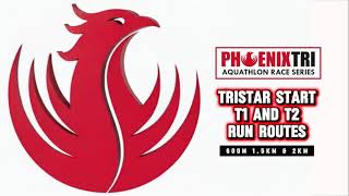 Phoenix Aquathlon Tristar Start, Tristar 1 & 2 Routes
