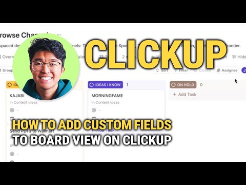 How To Add Custom Fields To Board View On ClickUp: Quick Setup!