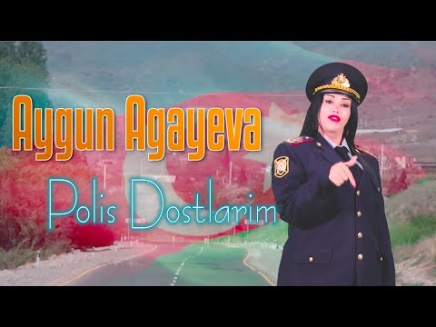 Aygun Agayeva - Polis Dostlarim 2022