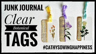 Junk Journal - Clear Botanical Tags #cathysowinghappiness