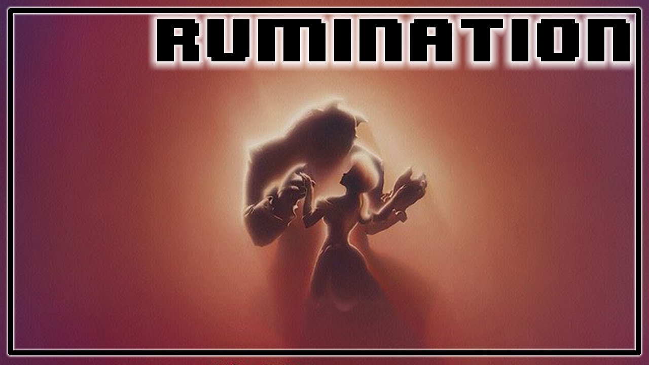 Rumination Analysis on Beauty And The Beast