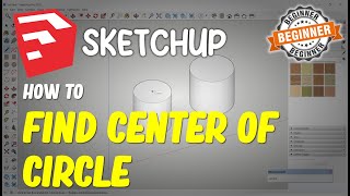 Sketchup How To Find Center Of Circle