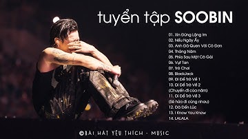 Tổng hợp những bài nhạc hay của Soobin | Tuyển tập Soobin Hoàng Sơn
