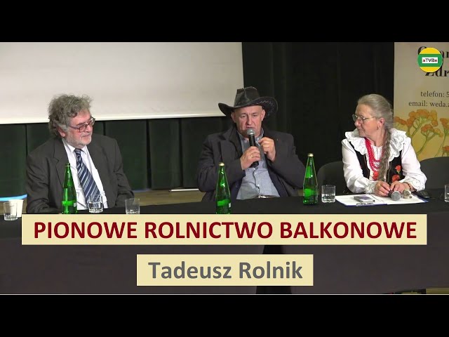 PIONOWE ROLNICTWO BALKONOWE Tadeusz Rolnik