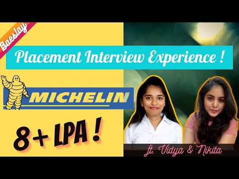 Michelin - Placement Interview Experience | 2021 | 8+ LPA | #27