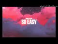 Mark Stent So Easy Extended Mix mp3