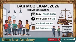 Bar Exam,2026; Mcq Revision Cls no- 22; Limitation Act Full; Date- 09.06.2026