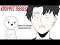 KPOP PET PEEVES