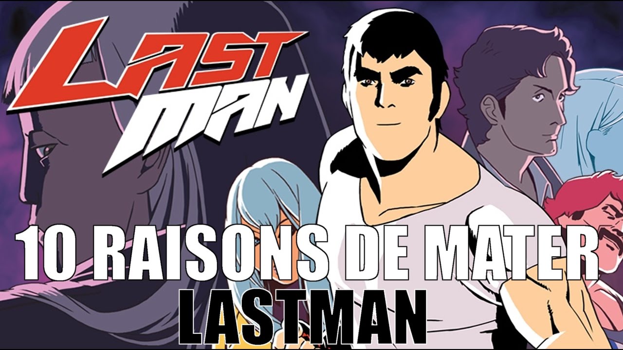 10 RAISONS DE MATER LASTMAN : La série d'animation Française qui claque