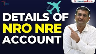 Details of NRO NRE Account | Tax Thursday |  CA Yogesh Katariya