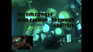 SaxooGroove  "João Calmon" performing Drummer, Vídeo nº 567