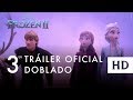 Frozen 2, de Disney – Tráiler oficial #2 (doblado)