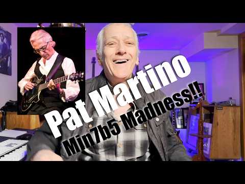 Pat Martino Min7b5
