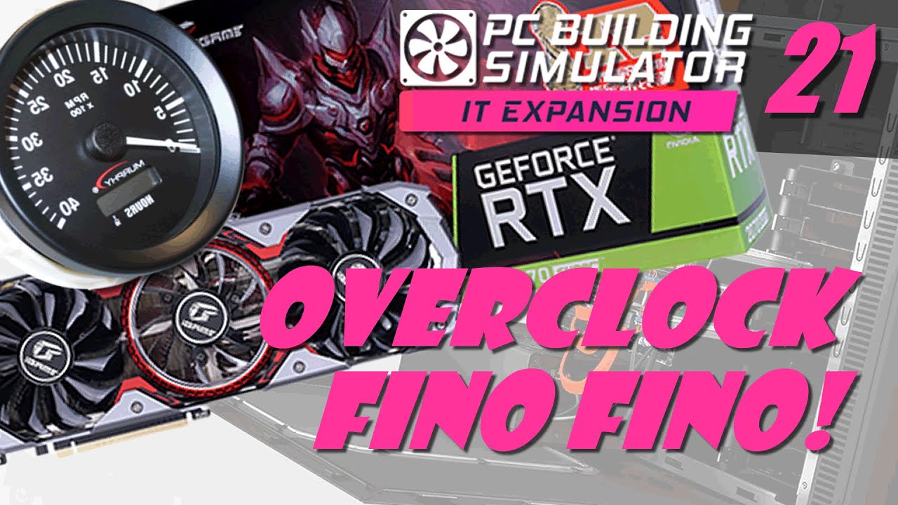 Trabajo de Overclock y 3DMark | 21 PC Building Simulator IT | Técnico ...