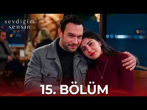 Sevdiğim Sensin 15. Bölüm | HD Review