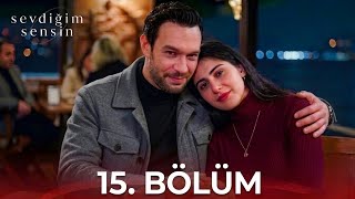 Sevdiğim Sensin 15. Bölüm | HD Review