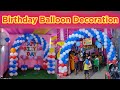 Balloon decorationflowers decoration birt.ay balloon decorationriju your smart maker