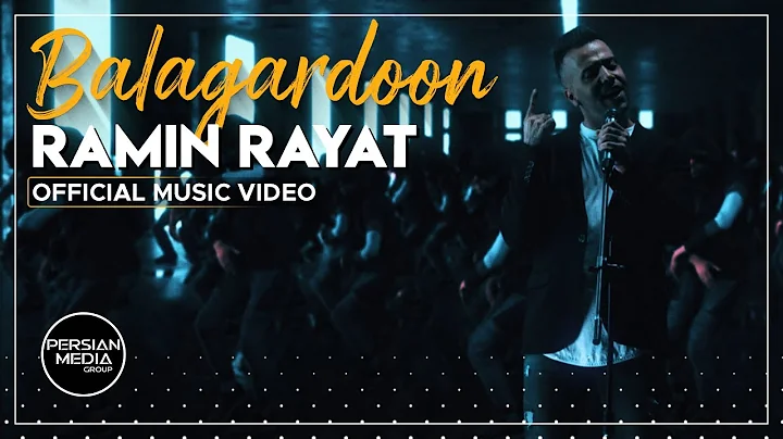 Ramin Rayat - Balagardoon I Official Video (   -  )