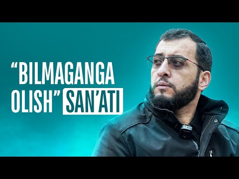 "BILMAGANGA OLISH" SAN'ATI | "БИЛМАГАНГА ОЛИШ" САНЪАТИ
