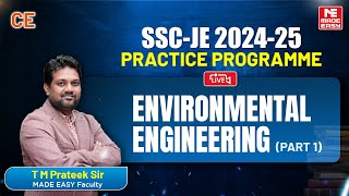 LIVE SSC-JE 2024-25 Practice Programme | Environmental Engg (Part 1) | Civil Engineering | MADE EASY