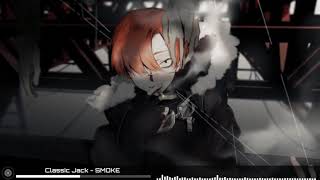 Classic Jack [Nightcore] - SMOKE