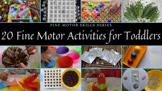 20+ Quick & easy Fine Motor Activities (Fine Motor Skills Series) for toddlers (13 year olds)