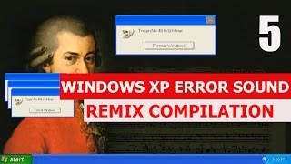 Windows XP Error - REMIX COMPILATION 5