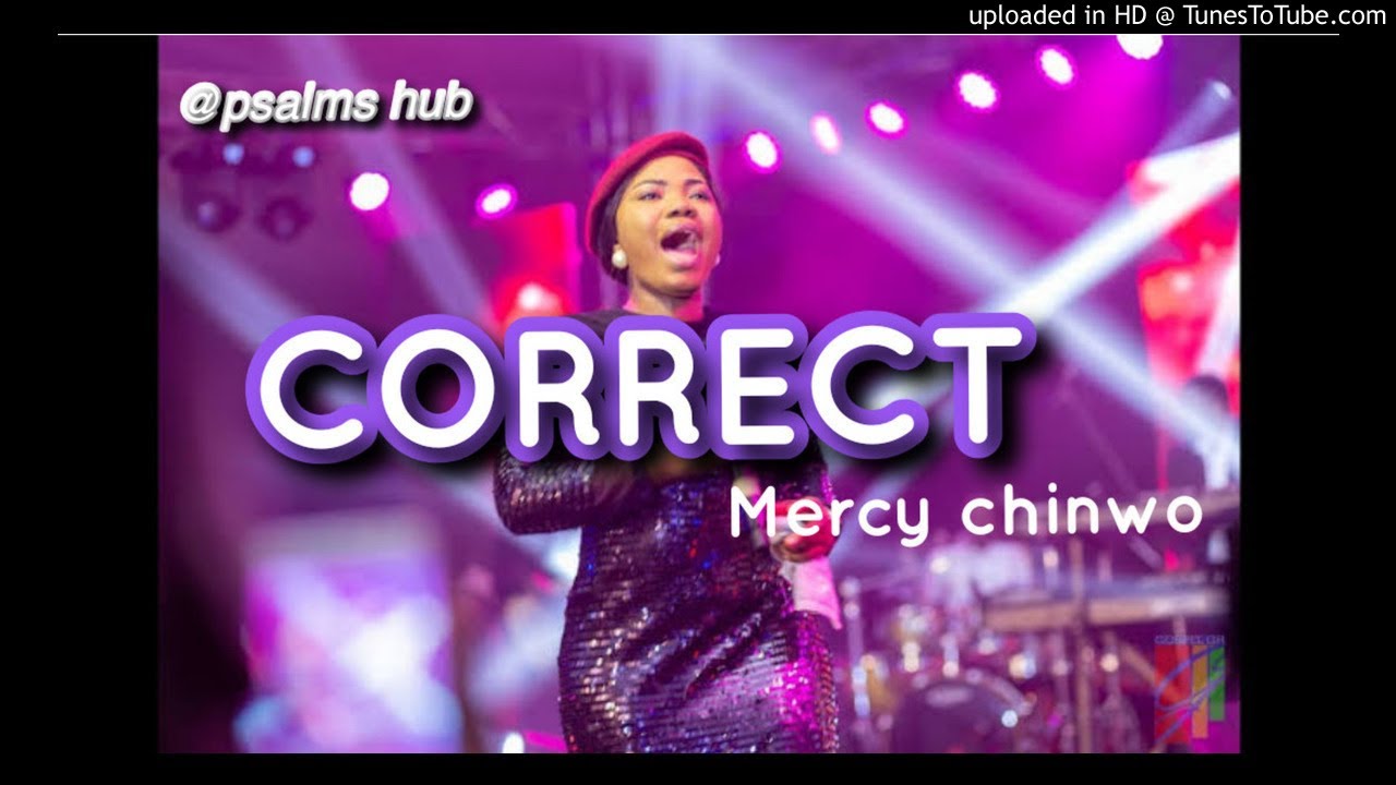 Guarda Mercy-Chinwo - Correct su YouTube Guarda Mercy-Chinwo - Correct su YouTube