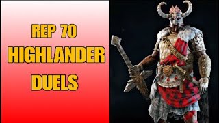 For Honor Rep 70 Highlander Duels, too many light parries!