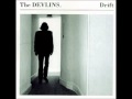 08 - The Devlins - Necessary Evil (Drift 1993)