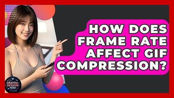 How Does Frame Rate Affect GIF Compression? - Graphic Design Nerd