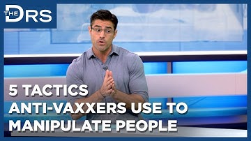 5 Tactics Anti-Vaxxers Use to Manipulate People