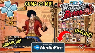 WOW ! Game One Piece Burning Blood PPSSPP Ukuran Kecil Di ANDROID