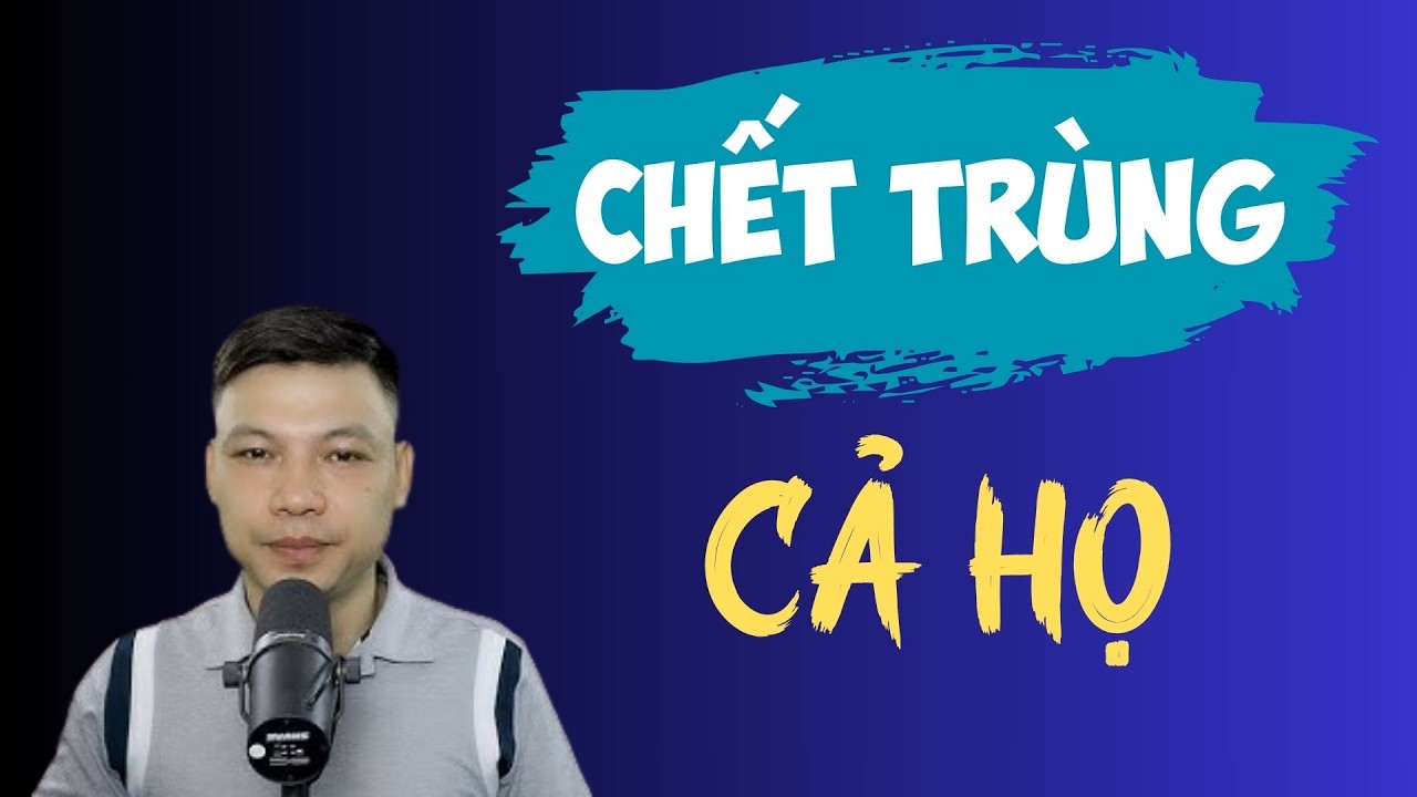 TRUYỆN MA KINH DỊ : CHẾT TRÙNG CẢ HỌ  | TRUYỆN MA ĐÌNH SOẠN