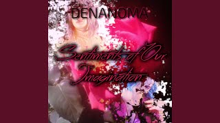 Sentiments of Our Imagination