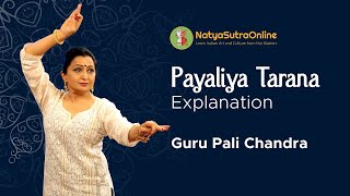 Guru Pali Chandra Explaining Abhinaya in Payaliya Tarana | Learn Kathak Compositions Online