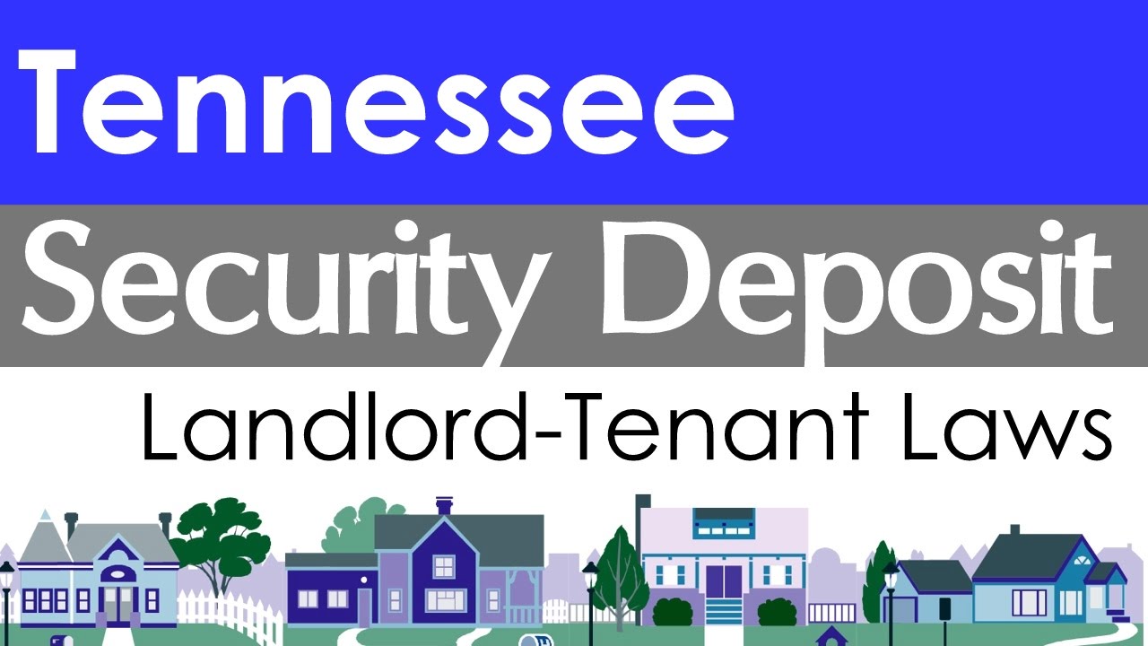 Tennessee Security Deposit Laws for Landlords and Tenants YouTube