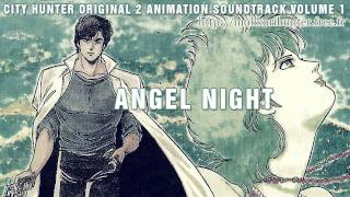 [City Hunter 2 OAS Vol.1] Angel Night [HD]