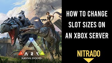 How to change slot sizes on your Nitrado Xbox server (2023)