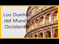 Los dueños del mundo occidental (Breve Historia del Mundo)