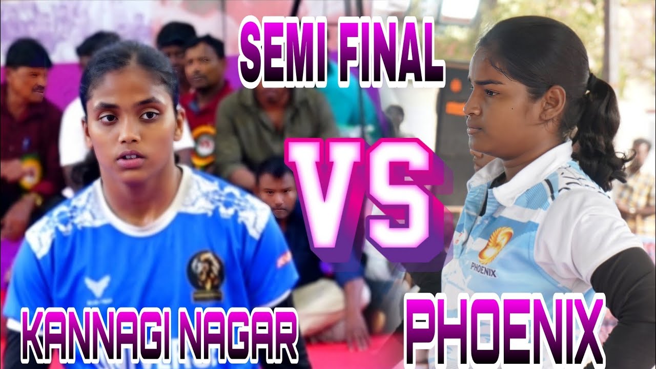 SEMI FINAL - PHOENIX TV MALI VS KANNAGI NAGAR KABADDI MATCH 2026