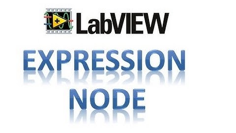 LabVIEW - Expression Node