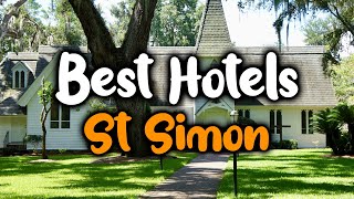 Best Hotels In St Simons Island  For Families, Couples, Work Trips, Luxury & Budget