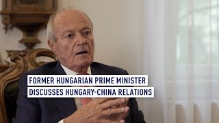 ‘More China does not mean less Europe,’ says former Hungarian PM