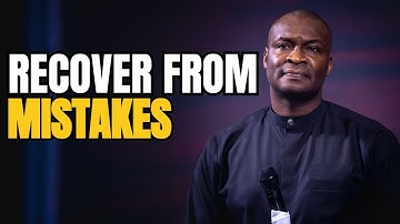 HOW TO RECOVER FROM PAST MISTAKES // APOSTLE JOSHUA SELMAN